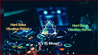 Gore Tan Se Sarakta Jaye Its Dj Shuvo Remix Dj Hard Bass Vibration Remix  Dj Song