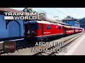 Train Sim World 2 - FR - Demi-tour et on redescend | Arosa - Coire