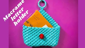 DIY Macrame letter holder cum simple mobile hanger