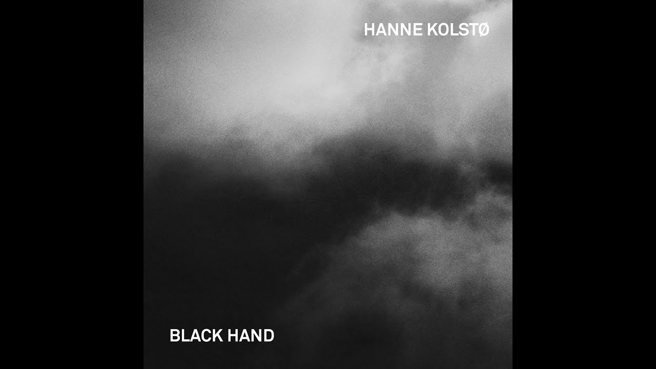 Watch Hanne Kolstø - Black Hand on YouTube Watch Hanne Kolstø - Black Hand on YouTube
