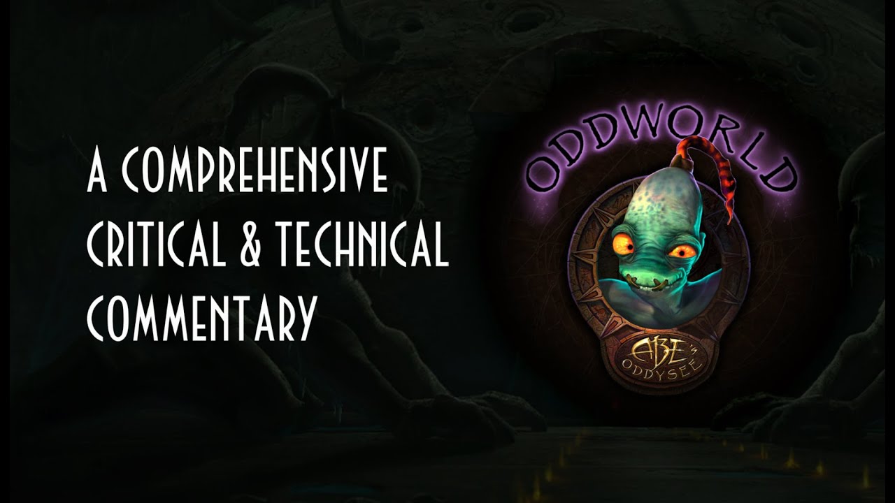 Oddworld: Abe's Oddysee Commentary