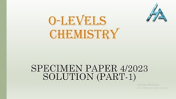 O-Levels Chemistry ll Specimen Paper-4 2023 Solution ll ATP (Part-1)