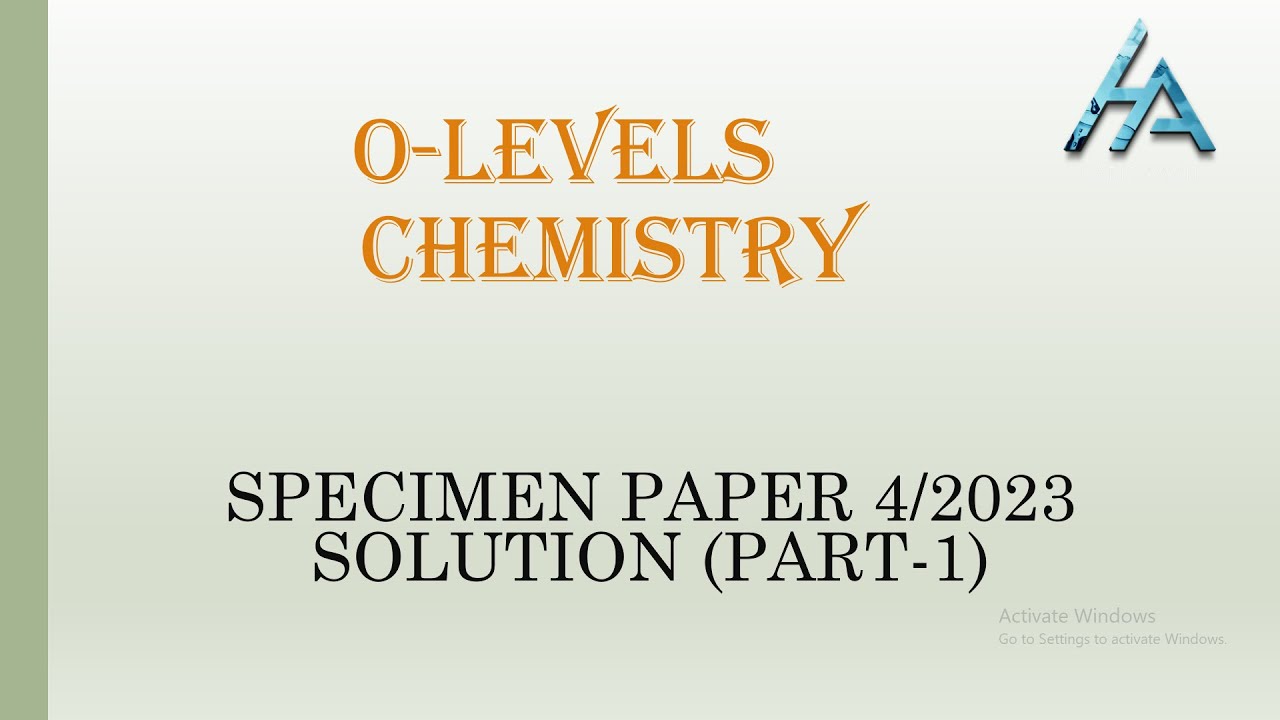 OLevels Chemistry ll Specimen Paper4 2023 Solution ll ATP (Part1