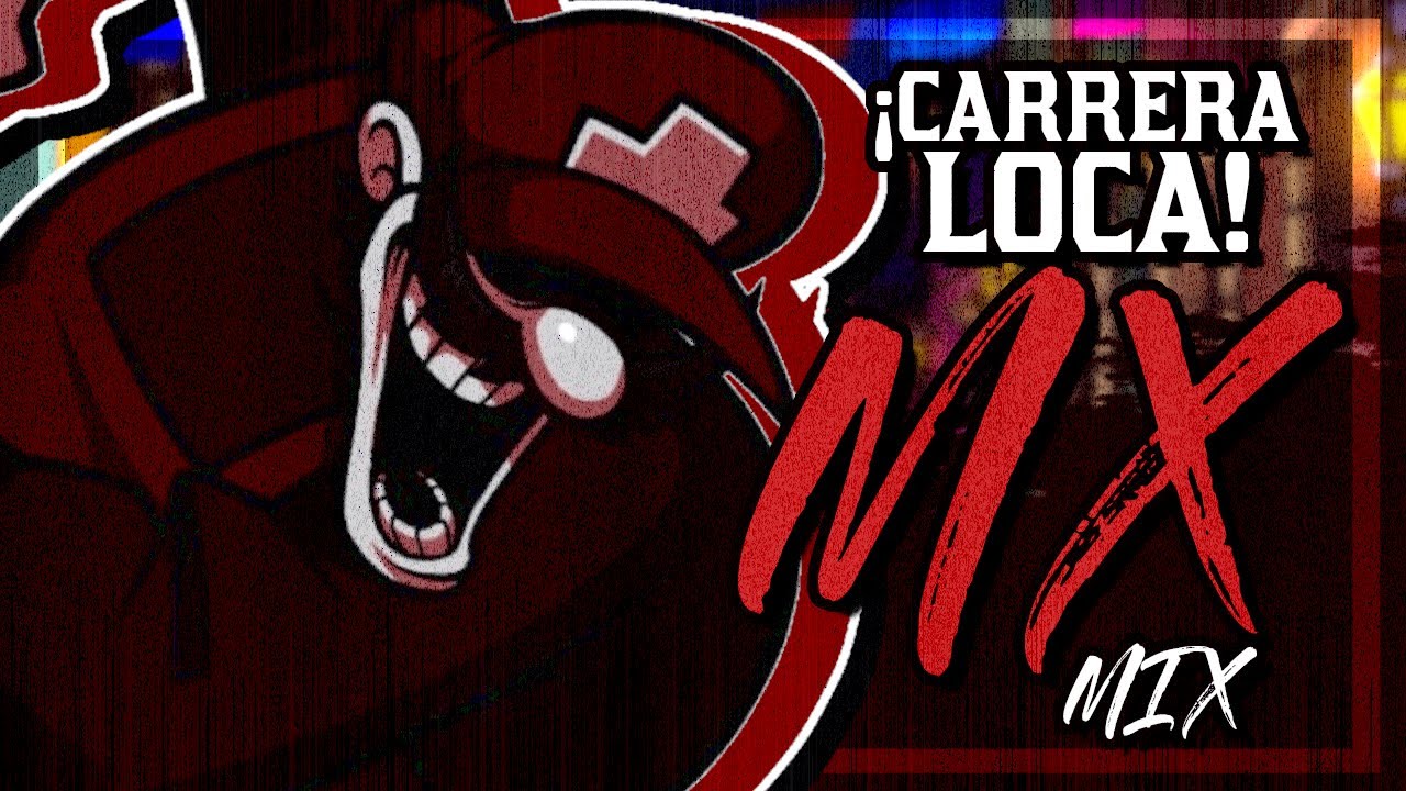 ¡Carrera Loca: MX Mix -  Flavor Rave (UNOFFICIAL DLC)