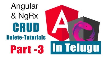 Angular NGRX CRUD  DELETE tutorials telugu Part 3