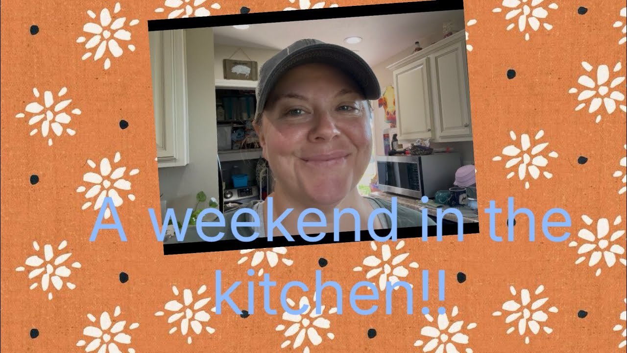 A weekend in the kitchen