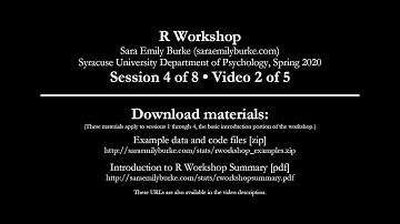 R Workshop - Session 4 of 8, Video 2 of 5 (composite scores)