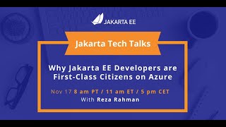 Why Jakarta EE Developers are First Class Citizens on Azure | Jakarta Tech Talks Reza Rahman