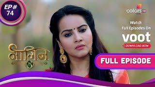 Naagin - Season 3 | नागिन | Ep. 74 | Bela Returns The Naagmani! | बेला ने लौटाई नागमणी
