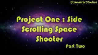 First Project Space Shooter (Part 2)