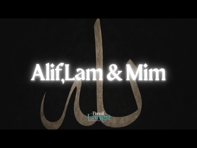 Alif,Lam & Mim - Pensil Langit