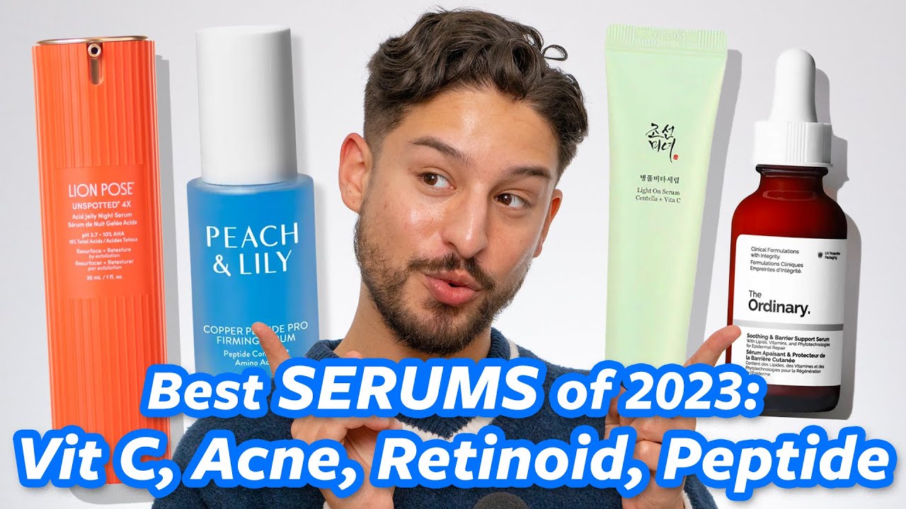The BEST Serums and Treatments of 2023 | AHAs, Soothing, Blemish, and Retinoid Serums