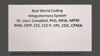 Real World Coding Removal of Skin Tags (2020)