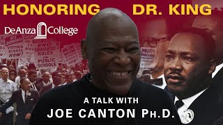 Honoring MLK: A talk with Joe Canton Ph.D. | De Anza College