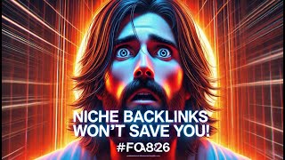 Niche-Relevant Backlinks Won't Save Your SEO (Use THIS FREE TOOL Instead)