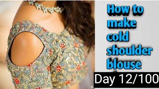 Cold Shoulder Blouse Sleeves Cutting &amp; Stitching tutorial | Cold Sleeves Blouse Design