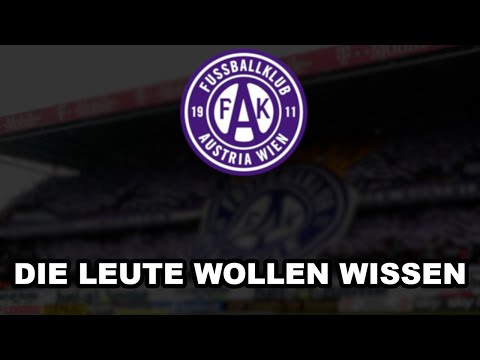 AUSTRIA WIEN - Die Leute wollen wissen