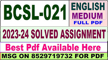bcsl 021 solved assignment 2023-24 / bcsl 021 solved assignment 2024 / ignou bca 2nd sem bcsl021