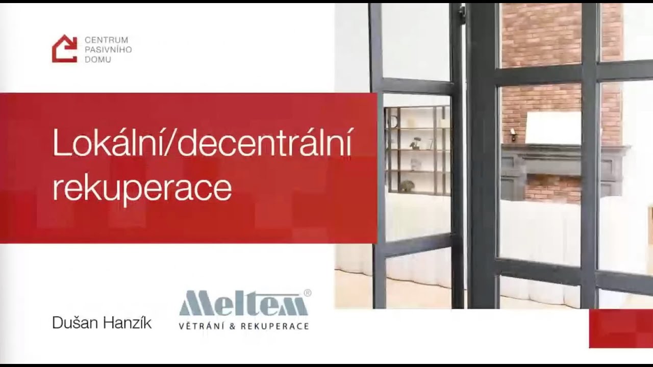 CPD Fórum – Jak na renovace 23.11.2023/ DUŠAN HANZÍK, Meltem Wärmerückgewinnung GmbH & Co. KG