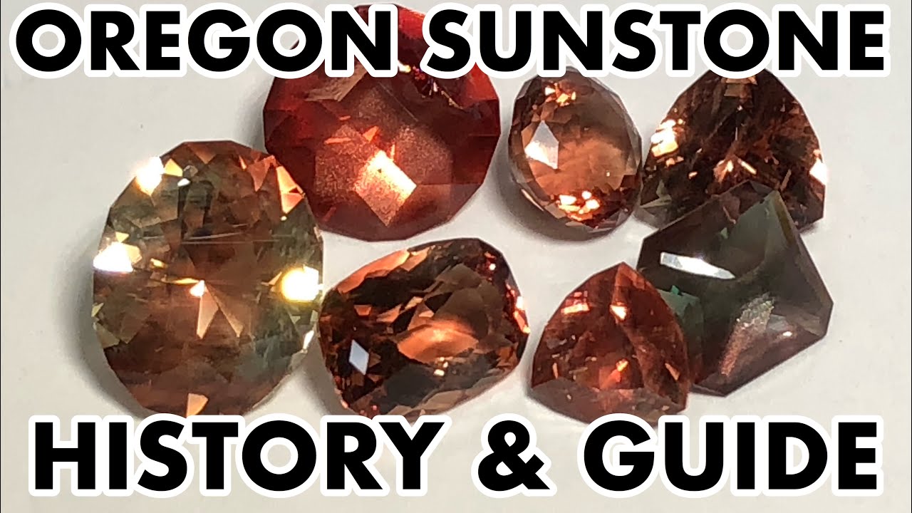 Everything You Need To Know About The Oregon Sunstone Youtube