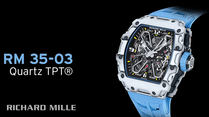 RM 35-03 Automatic Rafael Nadal — RICHARD MILLE - DayDayNews