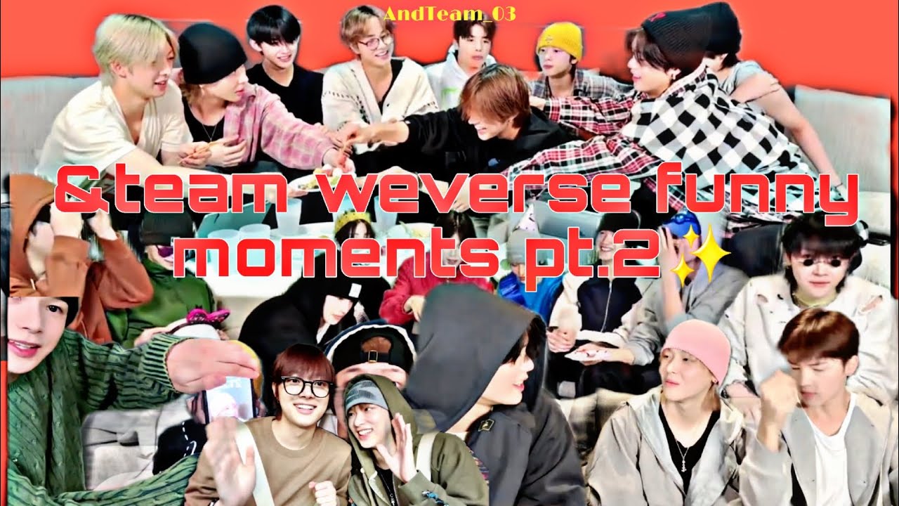 &team weverse funny moments pt.2✨️