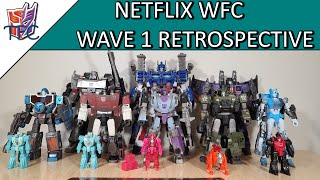 Transformers Netflix WFC Wave 1 Retrospective