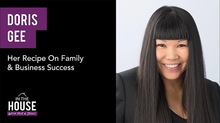 DORIS GEE - Her Recipe On Family & Business Success
