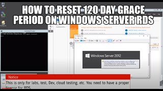 How To Reset 120 Day Grace Period on Windows Server RDS