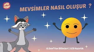 Mevsimler Nasıl Oluşur ? Mevsimler Ve İklim 8. Sınıf Lgs Fen Bilimleri Kaptan Hayman Animasyon