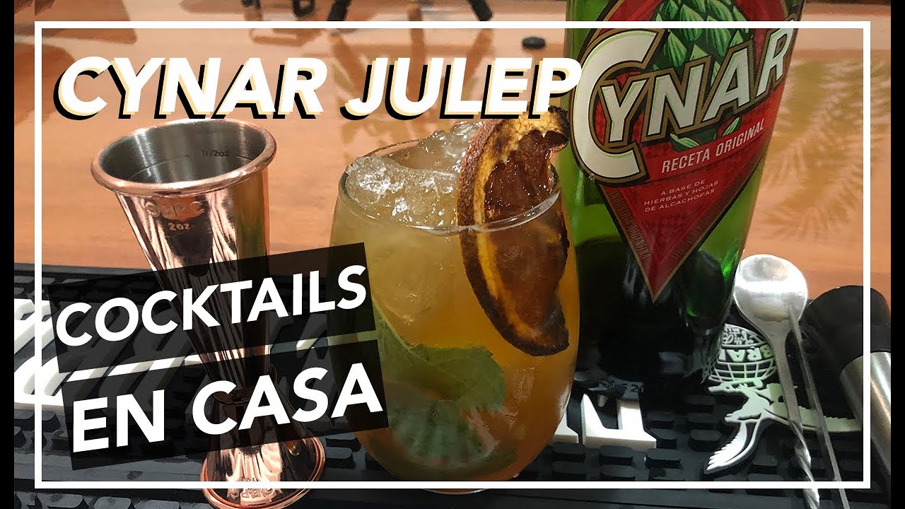 COCKTAILS en CASA #1 - CYNAR JULEP