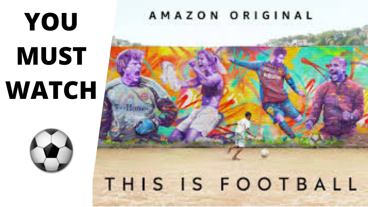 THIS IS FOOTBALL Trailer Amazon Prime Video ⚽️ YouTube