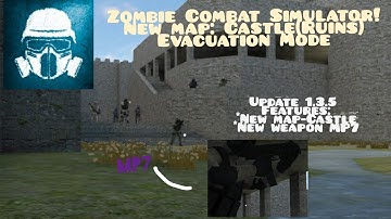 Zombie Combat Simulator: New map Castle - Evacuation mode!