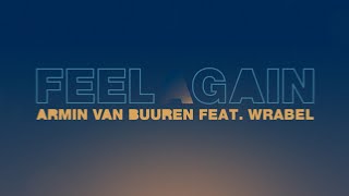 Armin van Buuren feat. Wrabel - Feel Again (Lyric Video)