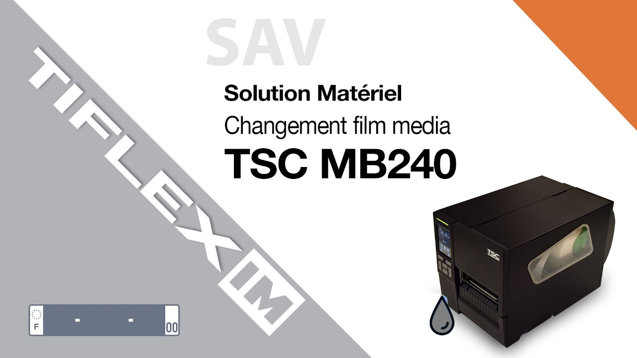 🔧 TIM - Imprimante thermique TSC MB240 Changement du film media