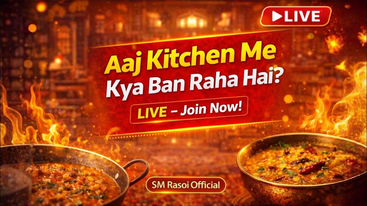 “Aaj Ki Kitchen Live: Kya Ban Raha Hai? Join & See LIVE!”