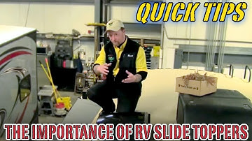 THE IMPORTANCE OF RV SLIDE TOPPERS | Pete