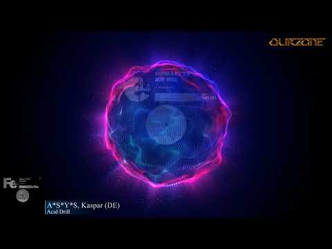 A*S*Y*S, Kaspar (DE) - Acid Drill