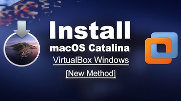 Install macOS Catalina on VirtualBox [New Method]