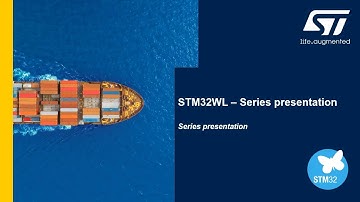 STM32WL 2 - Introduction Series Presentation