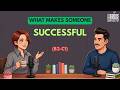 English Podcast For Daily Life English Conversation | What Makes Someone Successful?