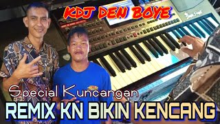 Download Lagu REMIX BIKIN KENCANG ♨️SPECIAL ORGEN KN ♨️ KDJDEN BOYE OT WIKA MUSIK MP3 Download Lagu REMIX BIKIN KENCANG ♨️SPECIAL ORGEN KN ♨️ KDJDEN BOYE OT WIKA MUSIK MP3