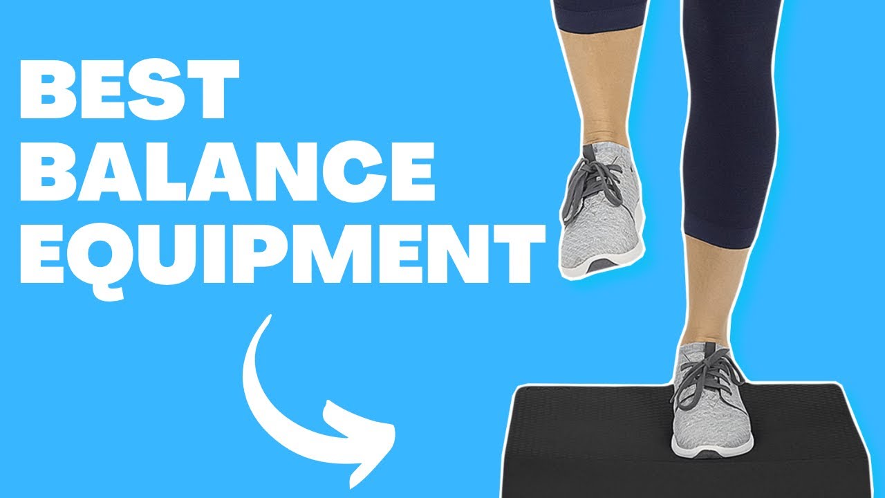 9 Best Balance Equipment for Seniors: Reduce Falls & Improve Coordination 