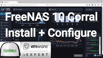FreeNAS 10 Corral Installation & Configuration + Overview on VMware Workstation [2017]