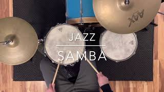 How to Play a Jazz Samba on Drum Set