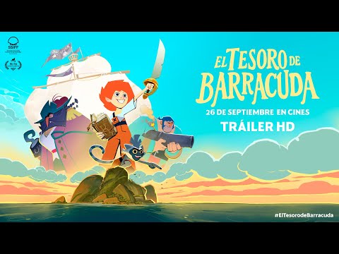 EL TESORO DE BARRACUDA. Teaser tráiler. 26 de septiembre en cines.