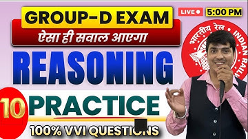 💥GROUP-D REASONING |🔥 Practice Set-10 || ऐसा ही प्रश्न आएगा | Tricks & Concept | Gaurav Giriraj Sir