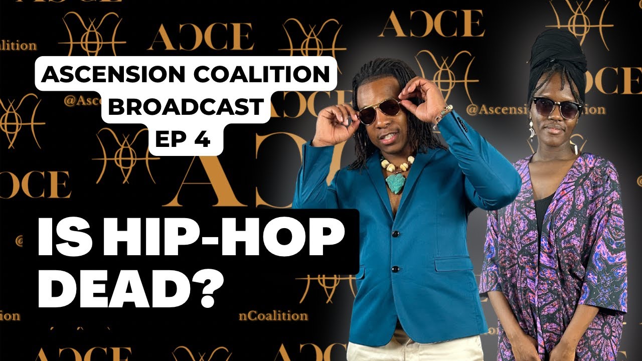 Is Hip-Hop Dying? | Ascension Coalition Broadcast Ep 4 - YouTube