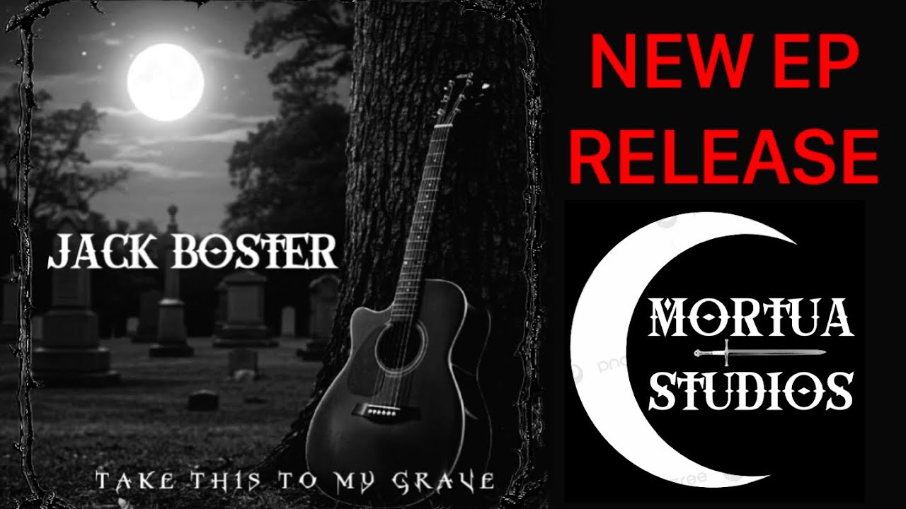 Jack Boster - Take This To My Grave EP 