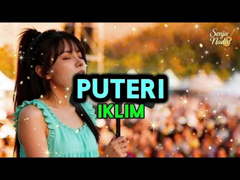 PUTERI - IKLIM l LIRIK VIDEO 🎧 Lagu Slow Rock Malaysia Nostalgia
